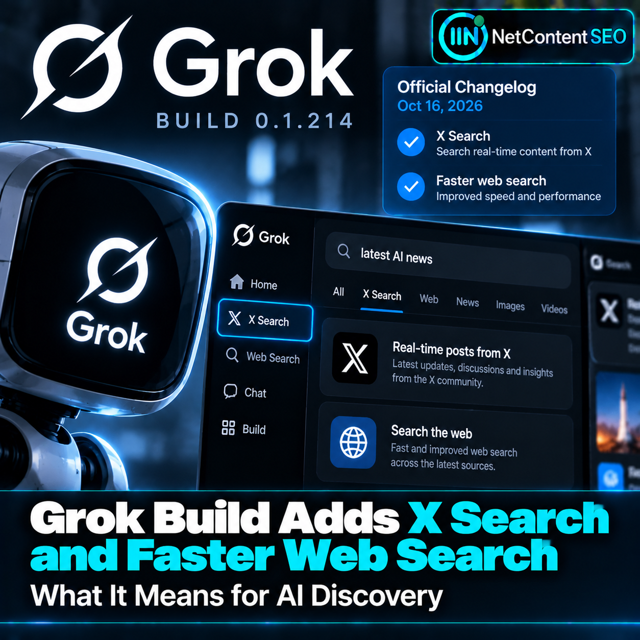 Grok Build Adds X Search and Faster Web Search: What It Means for AI Discovery