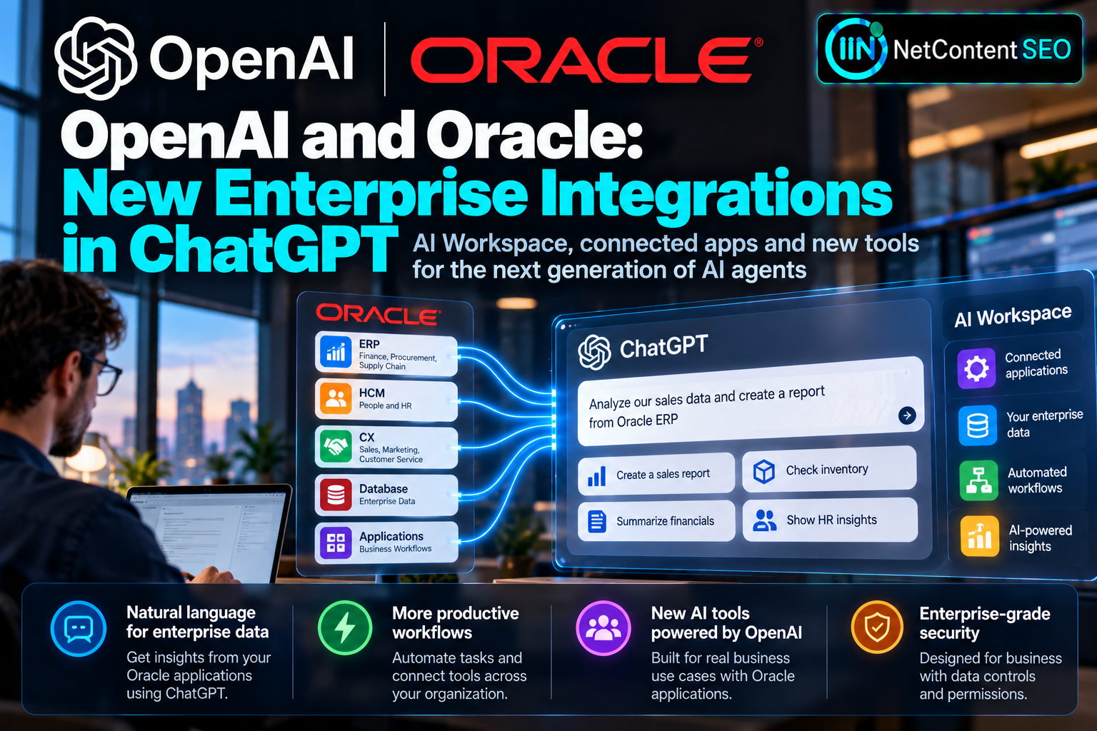 OpenAI and Oracle Bring Enterprise Applications and AI Workflows Into ChatGPT